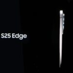 Galaxy S25 Edge tipped to have an S25+ and S25 Ultra camera mix